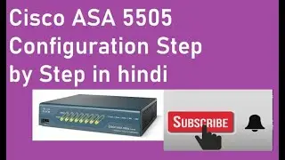 Cisco Firewall ASA 5505 Configuration step by step in hindi