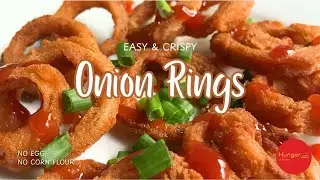 Onion rings recipe | How to make easy, crispy onion rings without corn flour & eggs