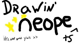 Drawing all 55 Neopets in 30 seconds and getting banned from 3d paint for my bad art skillz
