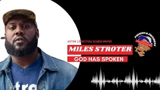 EPIDSODE 2 FT MILES STROTER