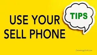 Genealogy Clips #26 | Use Your Cell Phone | Genealogy Gold Podcast