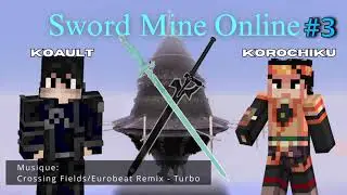 SWORD MINE ONLINE - Ep 3 - MISE A JOUR ET NOUVEAU DEPART! - Minecraft survie MODS - Avec Koault