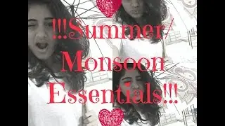 Summer/Monsoon Essentials || Megha Shah