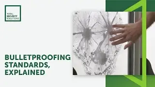 Bulletproofing Standards Explained | Total Security Solutions - Custom Bulletproof Systems