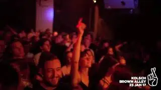 Kolsch @ Brown Alley 2017