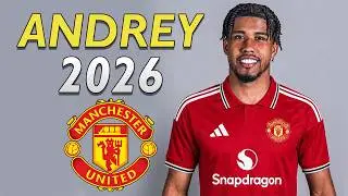 ANDREY SANTOS ● Welcome to Manchester United 2026 🔴🇧🇷