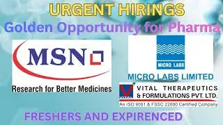 MSN ORGANICS ,MICRO LABS,VITAL THERAPEUTICS LATEST PHARMA JOBS NOTIFICATIONS 2026