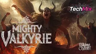 Dark Trance - Mighty Valkyrie (Tech Mix) | Vikings Battle Music | VIKCHNO