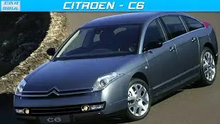 Failed Car Projects / Citroen C6 - Strange Design Not Liked By Buyers