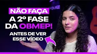 VEJA ESSE V&Iacute;DEO ANTES DE FAZER A 2&ordm; FASE DA OBMEP