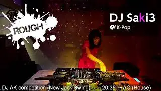 20250327 DJ SAKI3 ROUGH @Shibuya Underbar