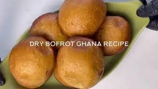 AUTHENTIC GHANA DRY BOFROT | TOGBEI (BEGINNER FRIENDLY)
