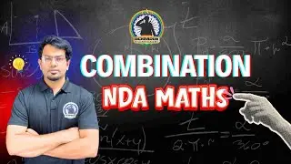 Combination (nCr) | Maths Lecture | NDA & Defence Exams | Easy Tricks & Formula Explanation | DMA