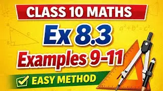Ex 8.3 Examples 9, 10, 11 Class 10 Maths | Triangles | Board Exam Important# Maths #education #exam 