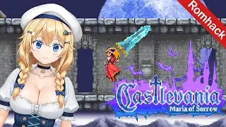 Castlevania - Maria of Sorrow - Aria of Sorrow Romhack FULL playthrough