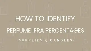 How To Check Your Perfumes IFRA Category-Supplies for Candles