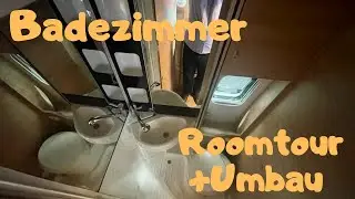 Travel Füchse / Badezimmer Roomtour und Umbau