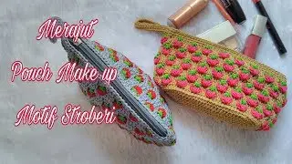 Cara Merajut Dompet make up || Merajut motif stroberi
