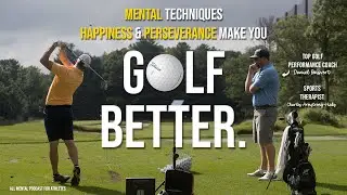 Golf's MENTAL SECRET to Playing Better: With Golf Coach Daniel Boisvert