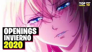 Los 10 MEJORES OPENINGS de la temporada INVIERNO 2020