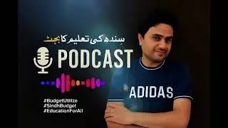 SINDH EDUCATION BUDGET || AI Podcast ||