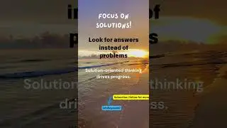 Focus on solutions! #focus #solution #success #goals