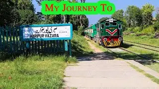 Hazara Express In Its Home City VLOG | Haripur Hazara Railfanning