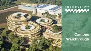 The School of Raya - Campus Walkthrough