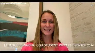 WPPA 2025 Conference - Tatiana Shemiakina - CGU Student and WPPA 2024 UNM Presenter
