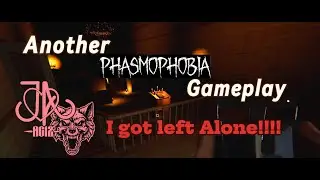 Another Phasmophobia Gameplay but, I get left alone!!! #phasmophobia #phasmophobiagame