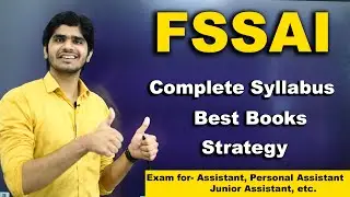 FSSAI Syllabus, Best Books, Preparation Strategy | Assistant, Personal Assistant | Crack this Exam