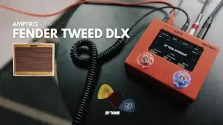 AMPERO MINI | FENDER TWEED | WORSHIP TONE