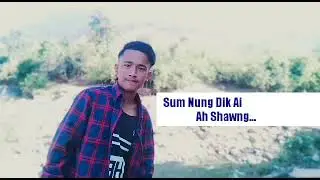 ❤ Shawng E ❤ Kachin NEW Song 2022 Vocal - Naw Naw San /Edit -D Sut Jatt