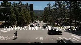 Lets Make Incline Village a City