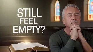 Feeling Empty Even When You Pray? Here&rsquo;s Why