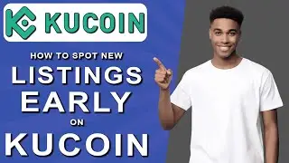 How to spot new listings early on kucoin (2024)