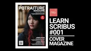 Learn Scribus #001 - Cover Magazine
