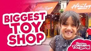INAAYA'S WORKSHOP: WORLD'S BIGGEST TOY SHOP (HAMLEYS)