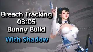 -TFD- Breach Tracking 03:05 Bunny Build With Shadow/균열 추적 3분 5초 그림자 검 버니 빌드