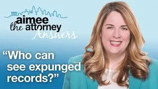 Who Can See Expunged Records? Expungement Lawyer Tracy Spradlin Answers Questions About Expungement