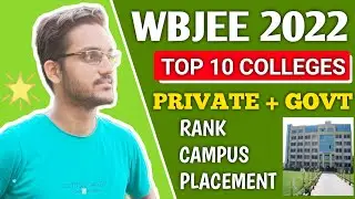 TOP 10 COLLEGES FROM WBJEE 2022 🔥 | wbjee 2022 colleges | wbjee colleges placement wise | wbjee 2022