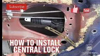 HOW TO INSTALL CENTRAL LOCK MOTOR