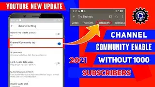 how to enable YouTube Channel community tab 2021 | how to enable community tab on YouTube