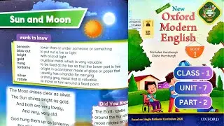 SUN AND MOON CLASS 1 OXFORD MODERN ENGLISH BOOK 1 UNIT 7 PART 2