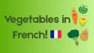 🇫🇷🥔🌽 Learn the names of vegetables in French! 🥦🥕🇫🇷 | Sensory learning for infants & toddlers