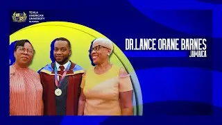 Celebrating Success: A Family Perspective on Dr. Lance Orane Barnes's Achievement at TAU | Guyana