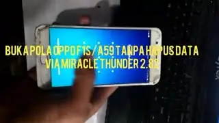 oppo f1s/ a59 lupa pola fix tanpa hapus data