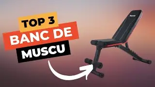 TOP 3 : Meilleur Banc de Musculation 2024 🔥