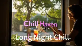 Long Night Chill Music 🎵 Rhythm & Love Stories | Chill R&B Love Songs 💜🎶