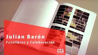 Juli&aacute;n Bar&oacute;n. Fotolibros y Colaboraci&oacute;n.